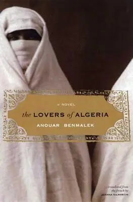 Los amantes de Argelia - The Lovers of Algeria