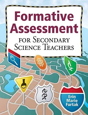 Evaluación formativa para profesores de ciencias de secundaria - Formative Assessment for Secondary Science Teachers