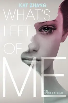 Lo que queda de mí - What's Left of Me