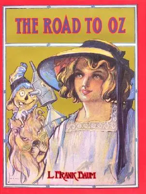 El camino a Oz - The Road to Oz