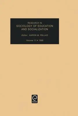 Investigación en sociología de la educación y la socialización - Research in Sociology of Education and Socialization