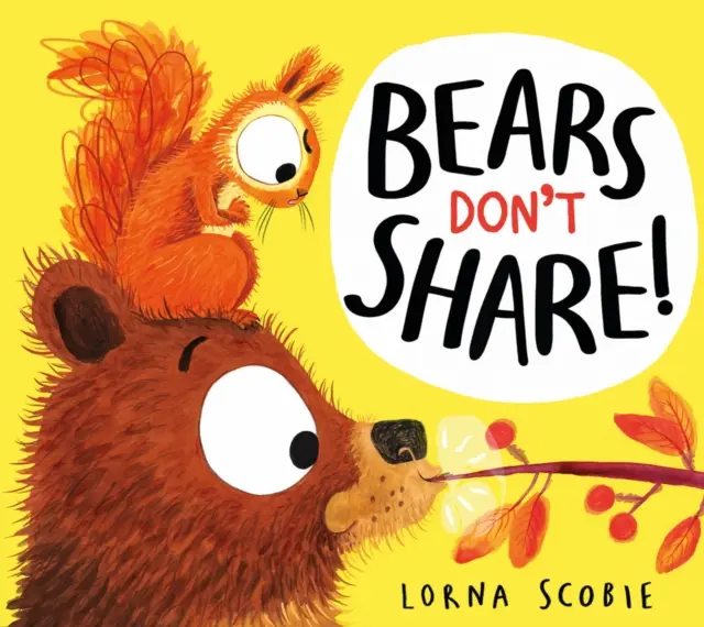 Los osos no comparten - Bears Don't Share!