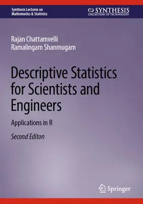 Estadística descriptiva para científicos e ingenieros: Aplicaciones en R - Descriptive Statistics for Scientists and Engineers: Applications in R