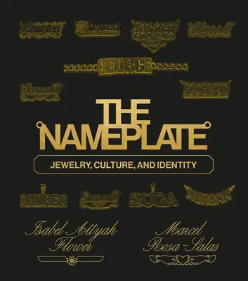 La placa con el nombre: Joyas, cultura e identidad - The Nameplate: Jewelry, Culture, and Identity
