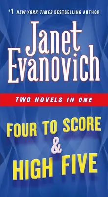 Four to Score & High Five: Dos novelas en una - Four to Score & High Five: Two Novels in One