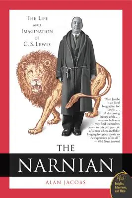 El Narniano: La vida y la imaginación de C. S. Lewis - The Narnian: The Life and Imagination of C. S. Lewis