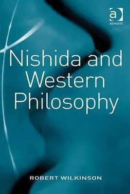 Nishida y la filosofía occidental - Nishida and Western Philosophy