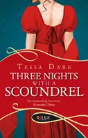 Tres noches con un canalla: Un romance de regencia Rouge - Three Nights With a Scoundrel: A Rouge Regency Romance