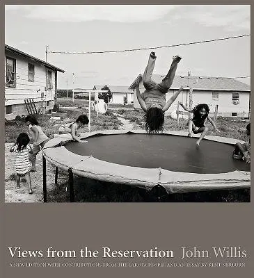 Vistas desde la reserva: Nueva edición - Views from the Reservation: A New Edition