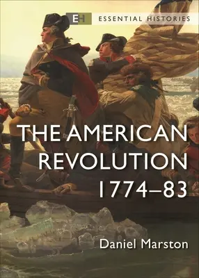 La Revolución Americana: 1774-83 - The American Revolution: 1774-83