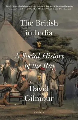 Los británicos en la India: Historia social del Raj - The British in India: A Social History of the Raj