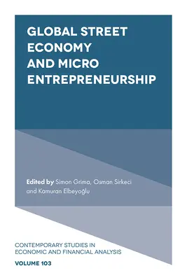 Economía de calle global y microempresariado - Global Street Economy and Micro Entrepreneurship