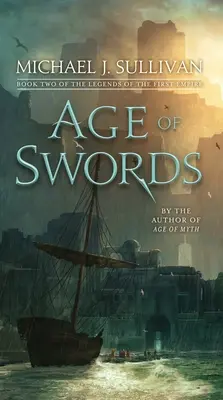 Edad de Espadas: Libro Segundo de las Leyendas del Primer Imperio - Age of Swords: Book Two of the Legends of the First Empire