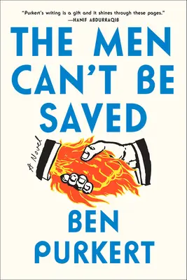 Los hombres no pueden salvarse - The Men Can't Be Saved