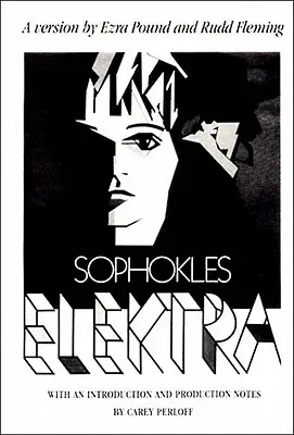 Elektra: Obra de teatro - Elektra: Play