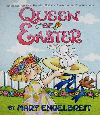 Reina de Pascua: Un libro de Pascua y primavera para niños - Queen of Easter: An Easter and Springtime Book for Kids