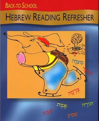 Vuelta al cole Repaso de lectura en hebreo - Back to School Hebrew Reading Refresher