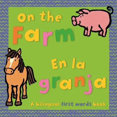 En la granja - On the Farm