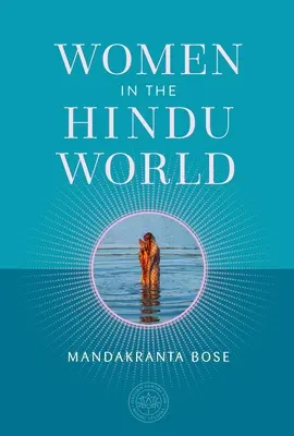 La mujer en el mundo hindú - Women in the Hindu World