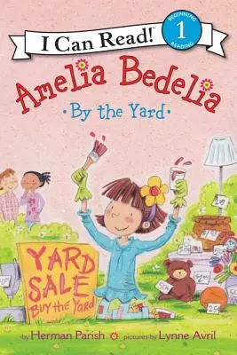 Amelia Bedelia en el patio - Amelia Bedelia by the Yard