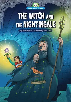 La bruja y el ruiseñor - The Witch and the Nightingale