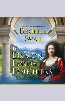 Las hijas del Señor de los Dragones - The Dragon Lord's Daughters