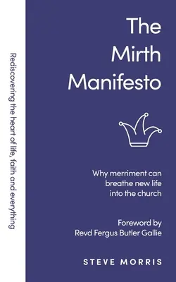 El manifiesto de la alegría - The Mirth Manifesto