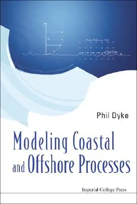 Modelización de procesos costeros y marinos - Modeling Coastal and Offshore Processes