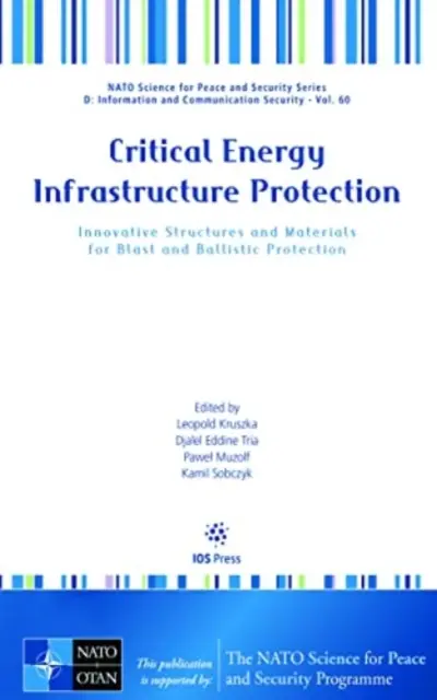 PROTECCIÓN DE INFRAESTRUCTURAS ENERGÉTICAS CRÍTICAS - CRITICAL ENERGY INFRASTRUCTURE PROTECTIO
