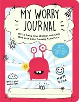 Mi diario de preocupaciones: escribe tus preocupaciones y relájate con actividades tranquilizadoras - My Worry Journal - Write Away Your Worries and Chill Out with Some Calming Activities