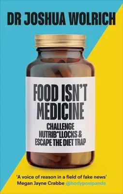 La comida no es medicina - Food Isn't Medicine