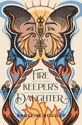 La hija del guardián del fuego - Firekeeper's Daughter