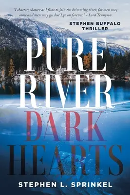 Pure River...Corazones Oscuros - Pure River...Dark Hearts