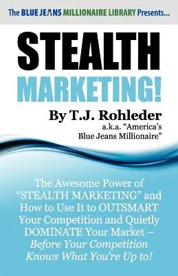 ¡Marketing Sigiloso! - Stealth Marketing!