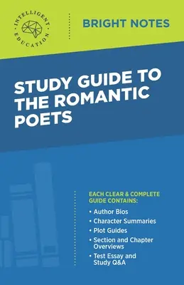 Guía de estudio de Los poetas románticos - Study Guide to The Romantic Poets