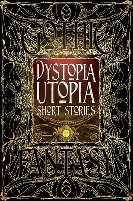 Historias cortas de distopía y utopía - Dystopia Utopia Short Stories