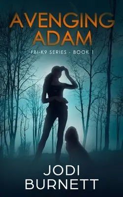 Adán vengador - Avenging Adam