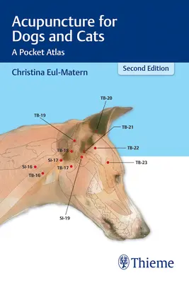 Acupuntura para Perros y Gatos: Un Atlas de Bolsillo - Acupuncture for Dogs and Cats: A Pocket Atlas