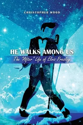 Camina entre nosotros: La vida después de Elvis Presley - He Walks Among Us: The After Life of Elvis Presley