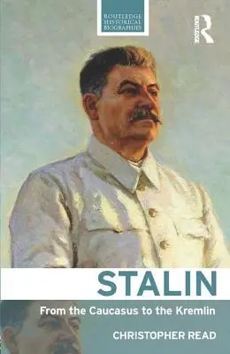 Stalin: Del Cáucaso al Kremlin - Stalin: From the Caucasus to the Kremlin