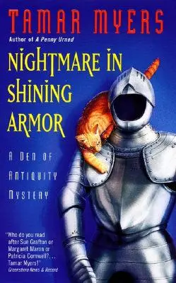 Pesadilla con armadura reluciente: un misterio de la Antigüedad - Nightmare in Shining Armor: A Den of Antiquity Mystery