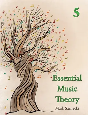 Teoría esencial de la música Nivel 5 - Essential Music Theory Level 5