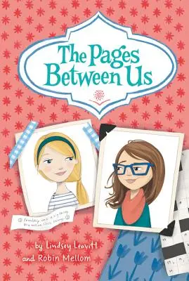 Las páginas entre nosotros - The Pages Between Us