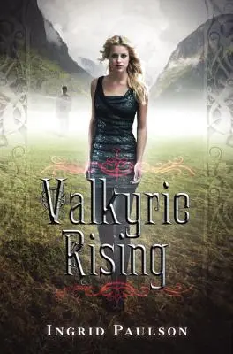 Valquiria en alza - Valkyrie Rising
