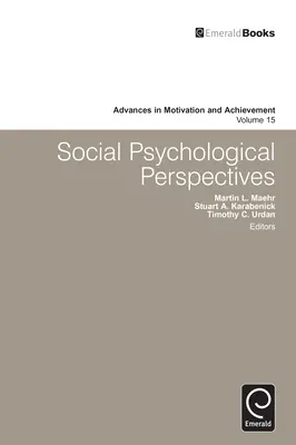 Perspectivas psicológicas sociales - Social Psychological Perspectives