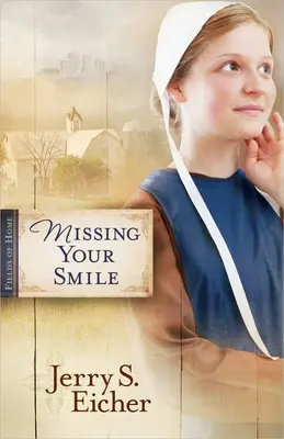 Echando de menos tu sonrisa: Volumen 1 - Missing Your Smile: Volume 1