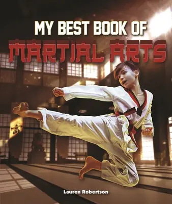 El mejor libro de artes marciales - The Best Book of Martial Arts