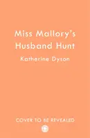 La caza del marido de Eva Mallory - Eva Mallory's Husband Hunt