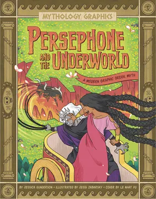 Perséfone y el Inframundo: Un mito griego gráfico moderno - Persephone and the Underworld: A Modern Graphic Greek Myth