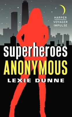 Superhéroes anónimos - Superheroes Anonymous